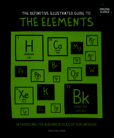 The Definitive Illustrated Guide to the Elements