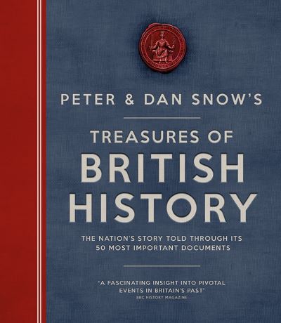 Peter and Dan Snow's Treasures of British History