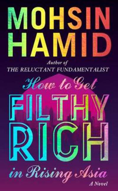 How to Get Filthy Rich In Rising Asia
