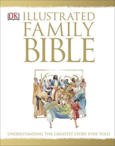 The Illustrated Family Bible