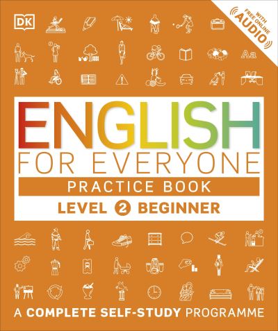 English for Everyone. Level 2, Beginner Practice Book