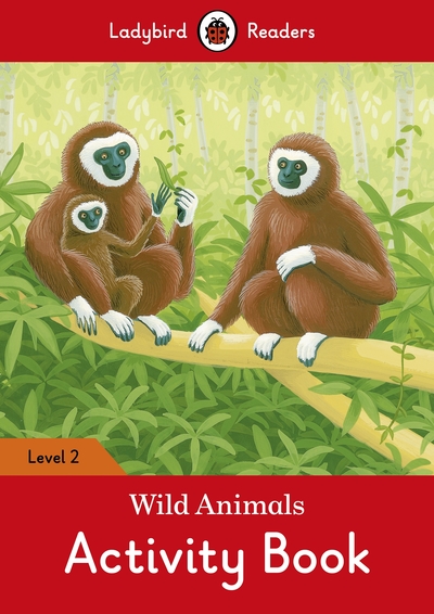 Wild Animals Activity Book - Ladybird Readers Level 2