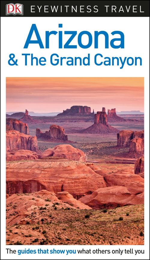 Arizona & The Grand Canyon