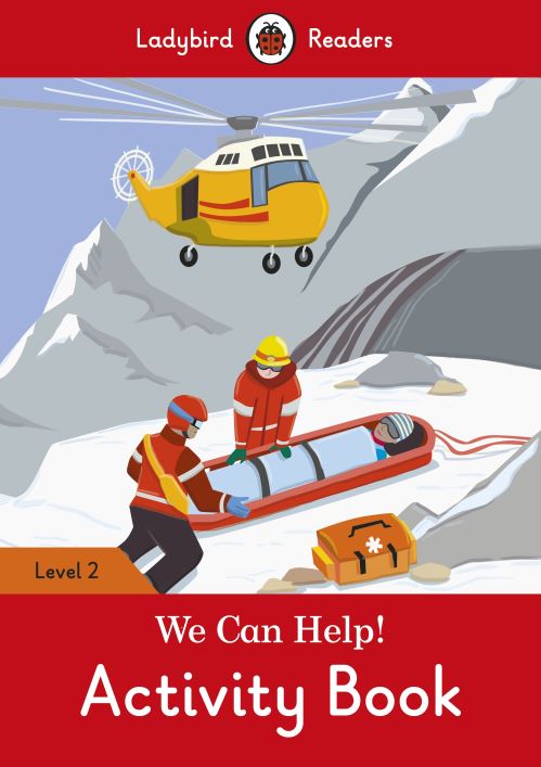 We Can Help! Activity Book - Ladybird Readers Level 2