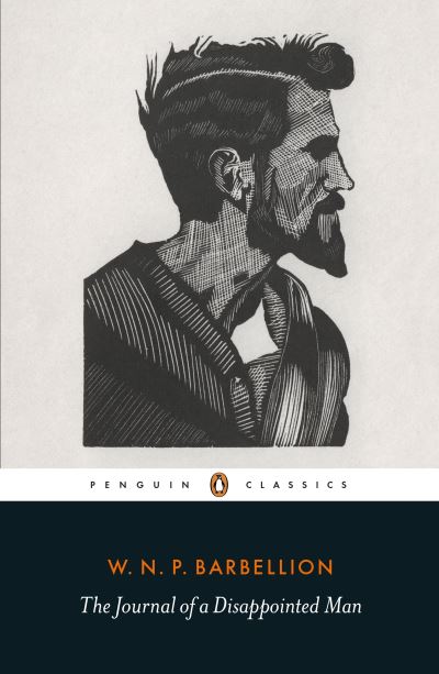 The Journal of a Disappointed Man and A Last Diary
