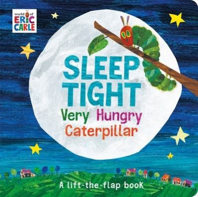 Sleep Tight, Very Hungry Caterpillar