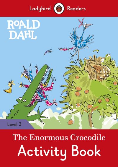 The Enormous Crocodile. Activity Book