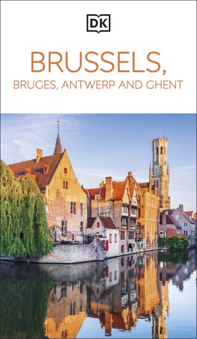 Brussels, Bruges, Ghent & Antwerp