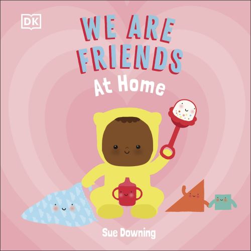 We Are Friends at Home