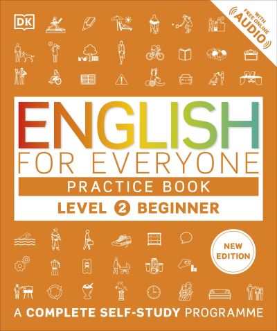 English for Everyone. Level 2, Beginner Practice Book