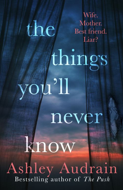 The Things You'll Never Know