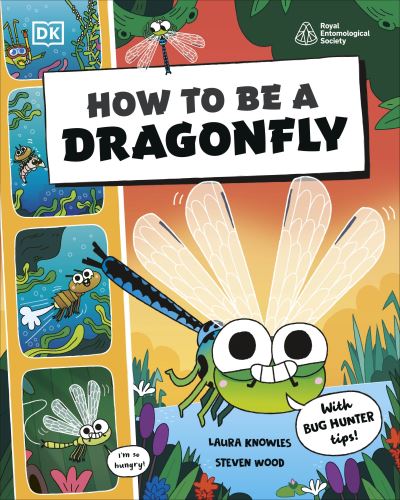 How to Be a Dragonfly