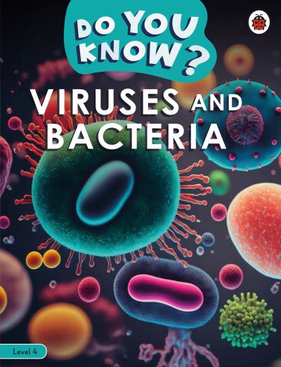 Viruses and Bacteria