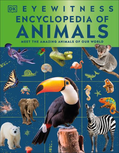 DK Eyewitness Encyclopedia of Animals