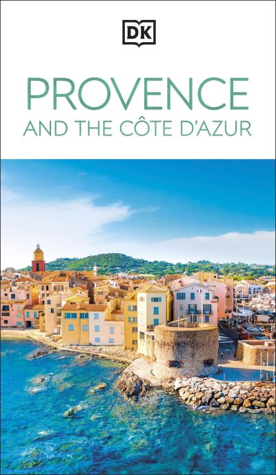 Provence and the Côte d'Azur