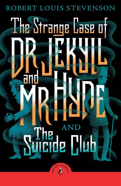 The Strange Case of Dr Jekyll and Mr Hyde