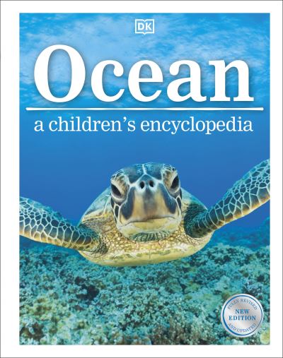 Ocean A Children's Encyclopedia, 2nd Edition