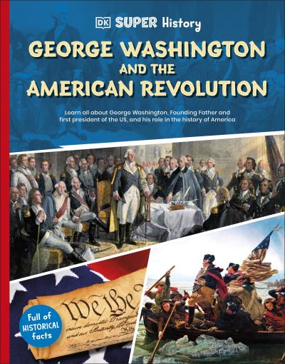 George Washington and the American Revolution