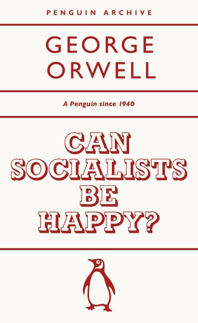 Can Socialists Be Happy?
