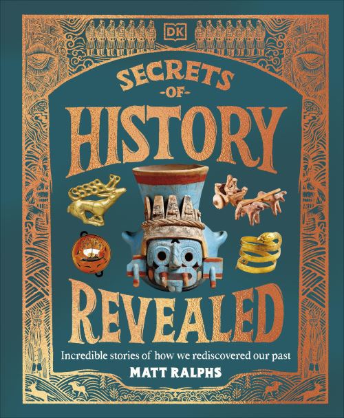 Secrets of History Revealed
