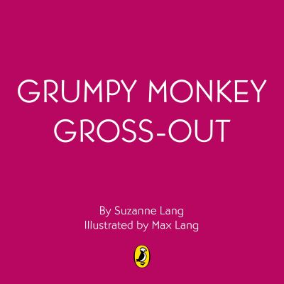 Grumpy Monkey Gross-Out