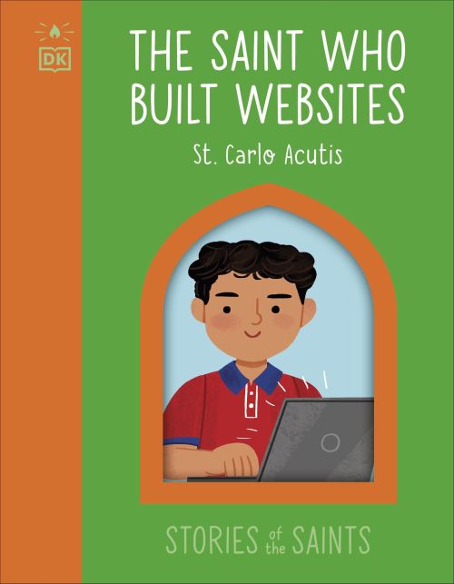 The Saint Who Built Websites - St. Carlo Acutis