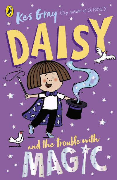 Daisy and the Trouble With Magic