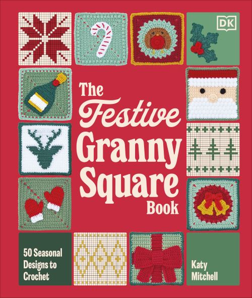 The Festive Granny Square Book