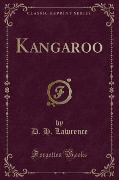 Kangaroo (Classic Reprint)