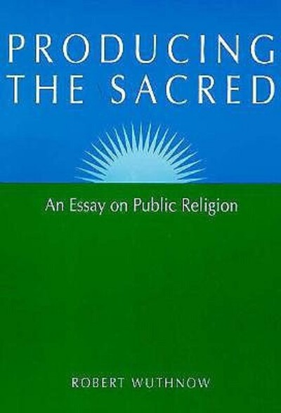 Producing the Sacred