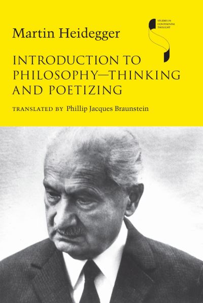 Introduction to Philosophy—Thinking and Poetizing