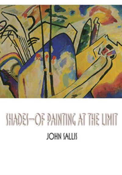 Shades - Of Painting at the Limit