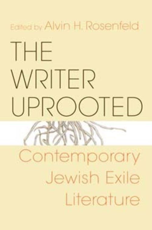 The Writer Uprooted