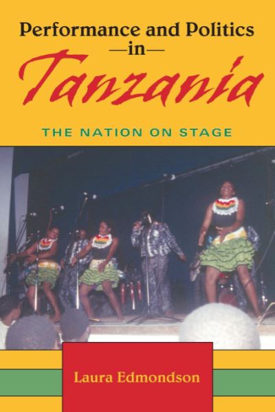 Performance and Politics in Tanzania