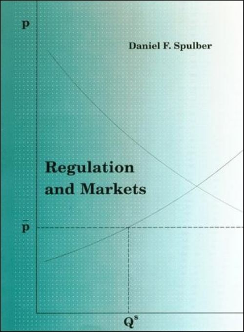 Regulation and Markets