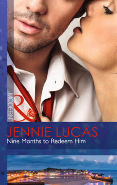 Nine Months to Redeem Him