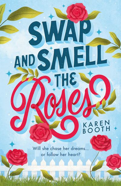 Swap and Smell the Roses