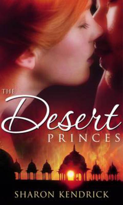 The Desert Princes