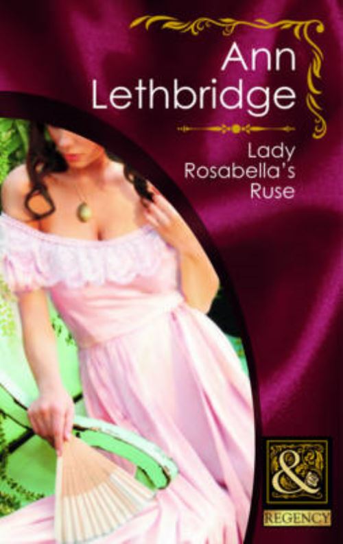 Lady Rosabella's Ruse