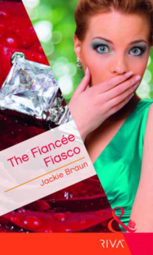 The Finacée Fiasco