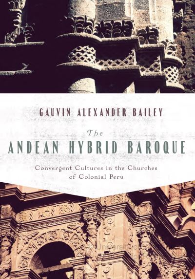 The Andean Hybrid Baroque