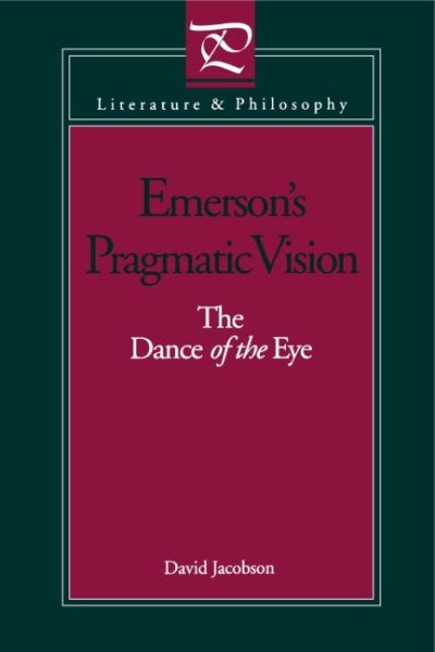 Emerson's Pragmatic Vision