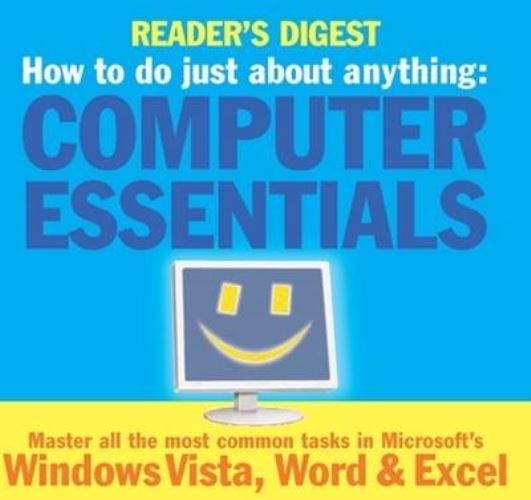 How to Do Just About Anything - Computer Essentials