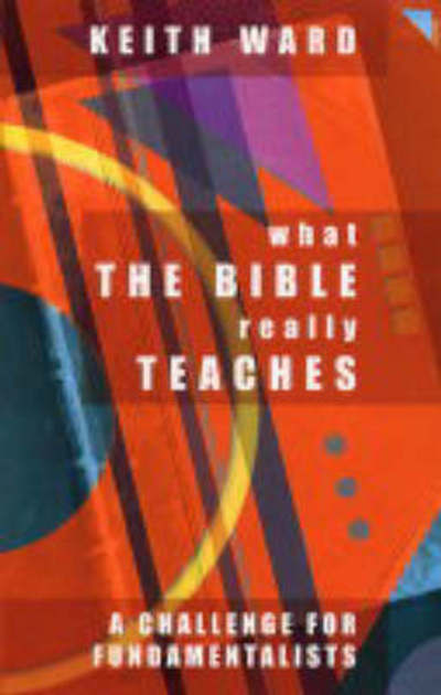 What the Bible Really Teaches