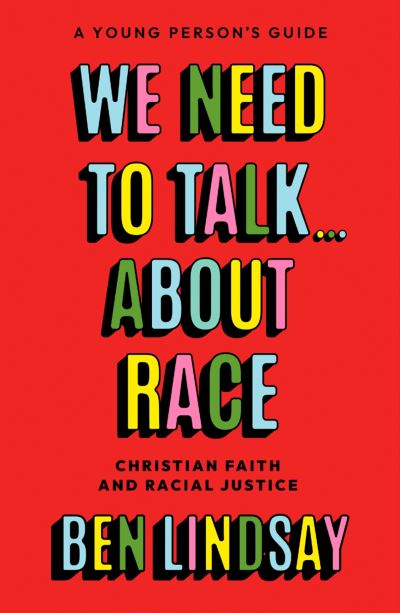 We Need to Talk About Race (YA Edition)
