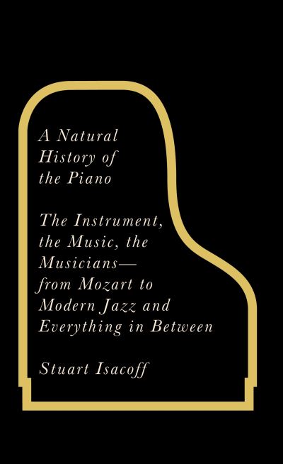 A Natural History of the Piano