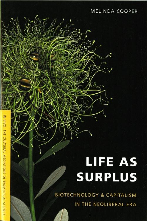 Life as Surplus