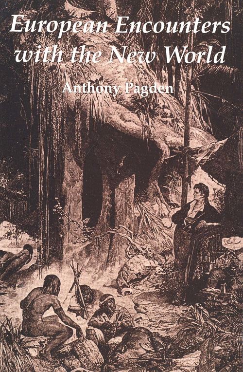 European Encounters With the New World