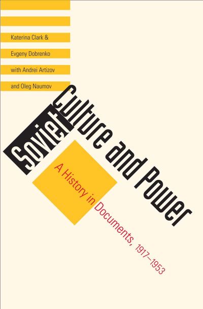 Soviet Culture and Power