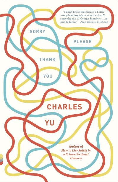 Sorry, Please, Thank You